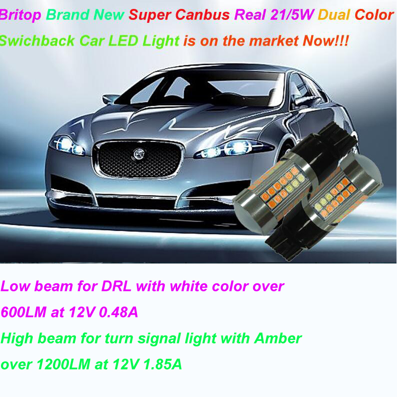 Britop built-in Canbus dual color real 21/5w DRL+Turn signal led light put on market now!!!